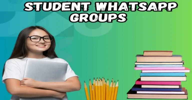 Student WhatsApp Groups . Links of Student groups