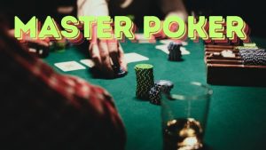 Building the Confidence and Skill of a Master Poker Player